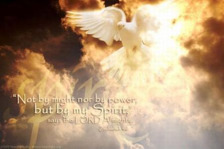 Not by might nor by power but by My Spirit says the Lord Not by might nor by power but by My Spirit says the Lord